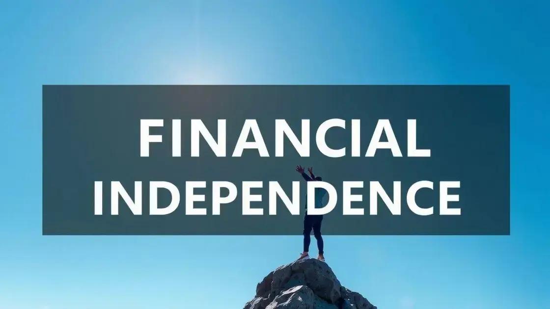 Steps to achieve financial independence